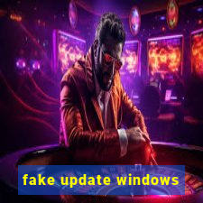 fake update windows